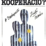 SCHMIDT MÁRIA: KOLLABORÁCIÓ VAGY KOOPERÁCIÓ? - A BUDAPESTI ZSIDÓ TANÁCS