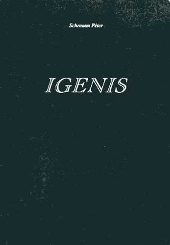 SCHRAMM PÉTER: IGENIS