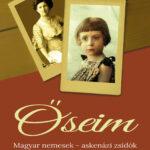 Tömpe Zoltán: Őseim / Magyar nemesek - askenázi zsidók