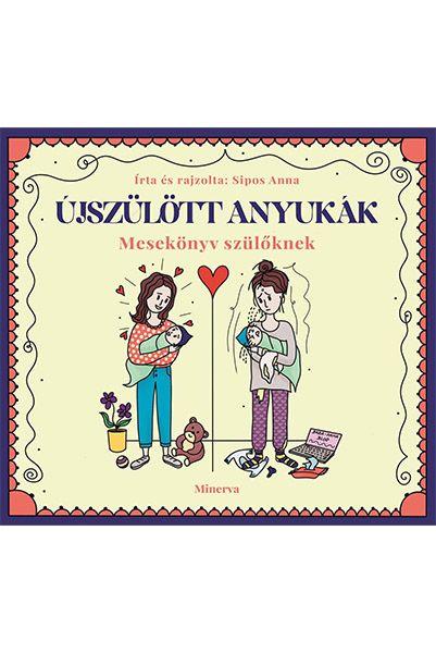 Sipos Anna Újszülött anyukák című könyvének borítója