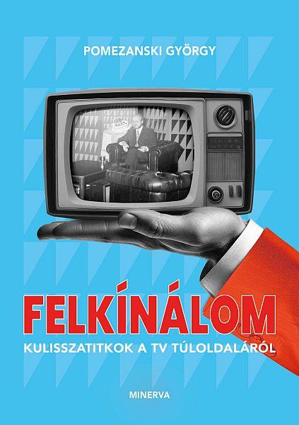 Pomezanski György - Felkínálom című könyvének borítója