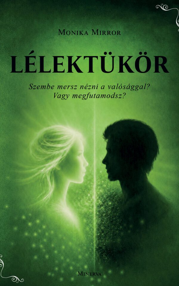 Monika Mirror: Lélektükör